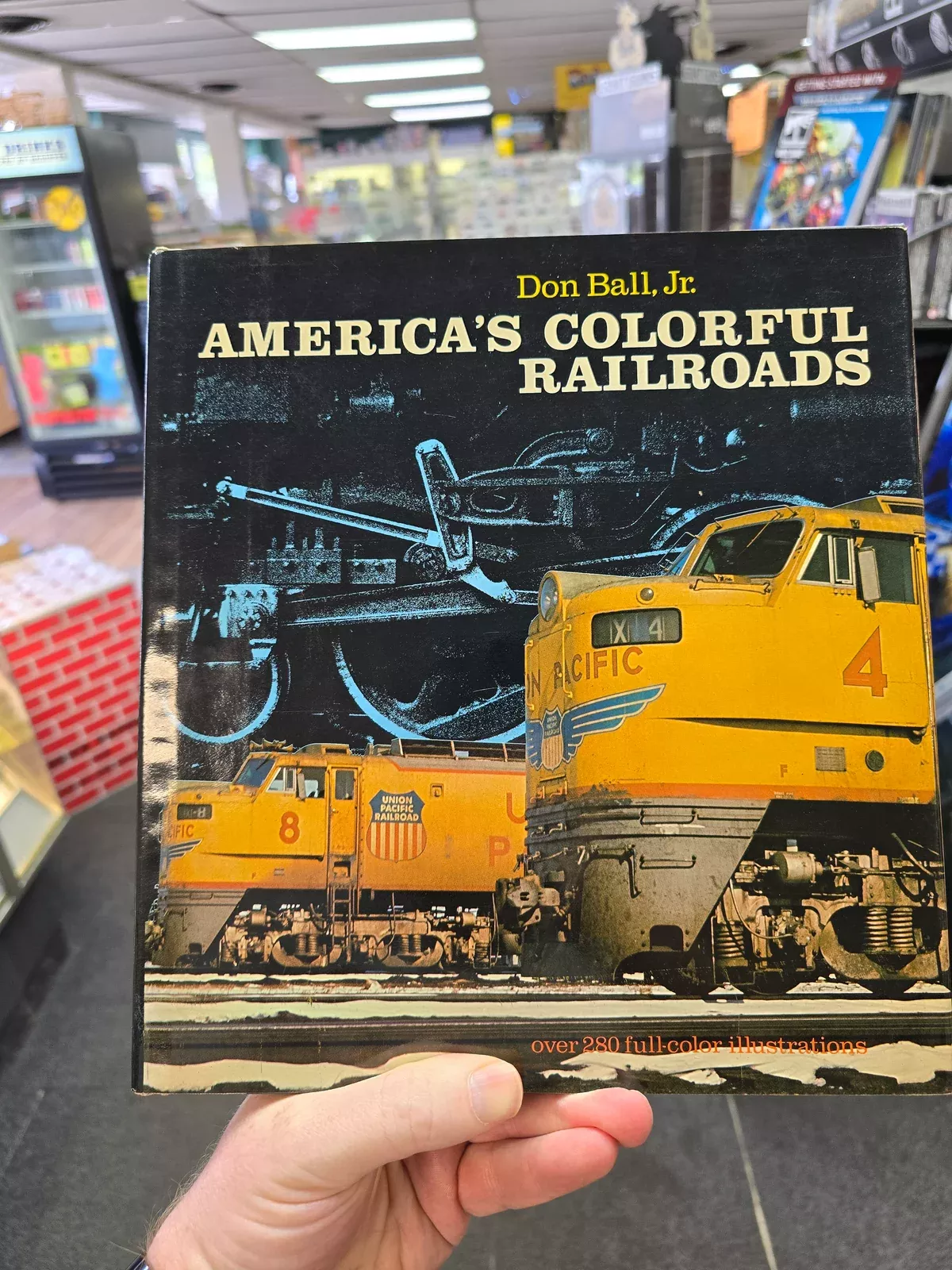 America's Colorful Railroads by Don Ball Jr. (Hardcover - USED)
