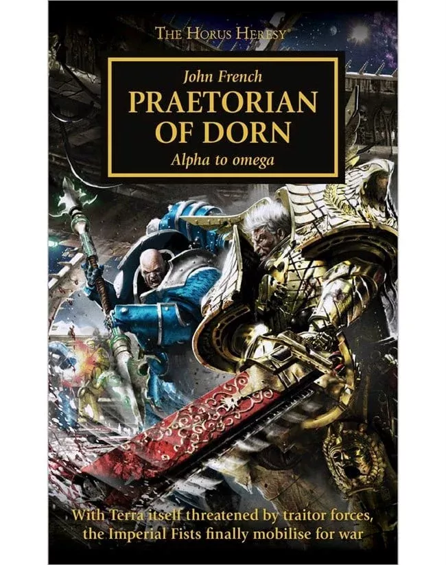 BLACK LIBRARY -Horus Heresy: Praetorian of Dorn (Book 39) (PB)