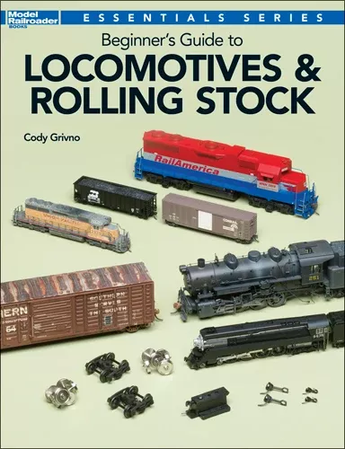 Kalmbach 12800 Model Railroader Beginner's Guide to Locomotives & Rolling Stock