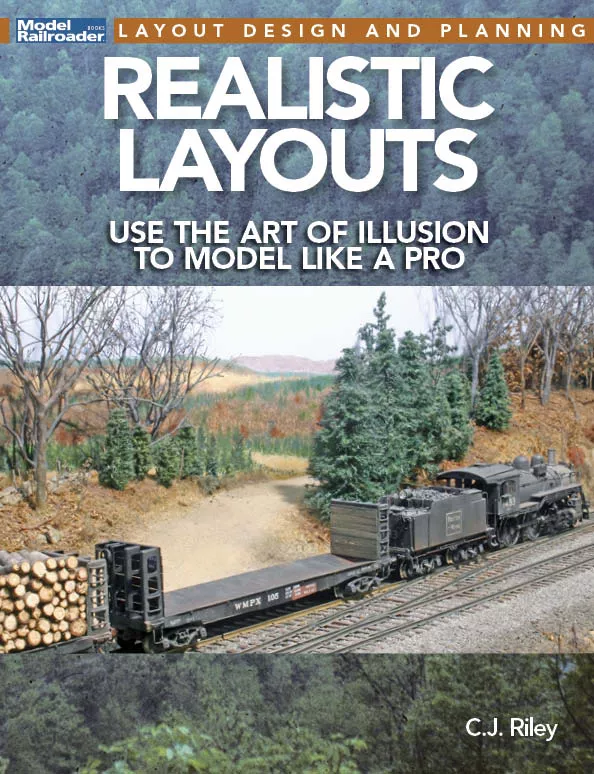 Kalmbach 12828 Model Railroader Realistic Layouts - Use The Art of Illusion