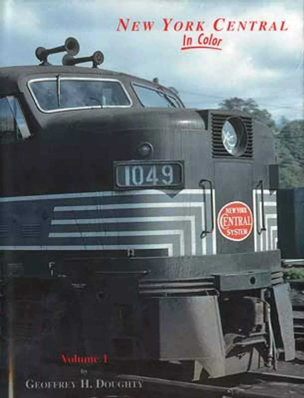 Morning Sun Books 1201 New York Central NYC Power in Color Volume 1