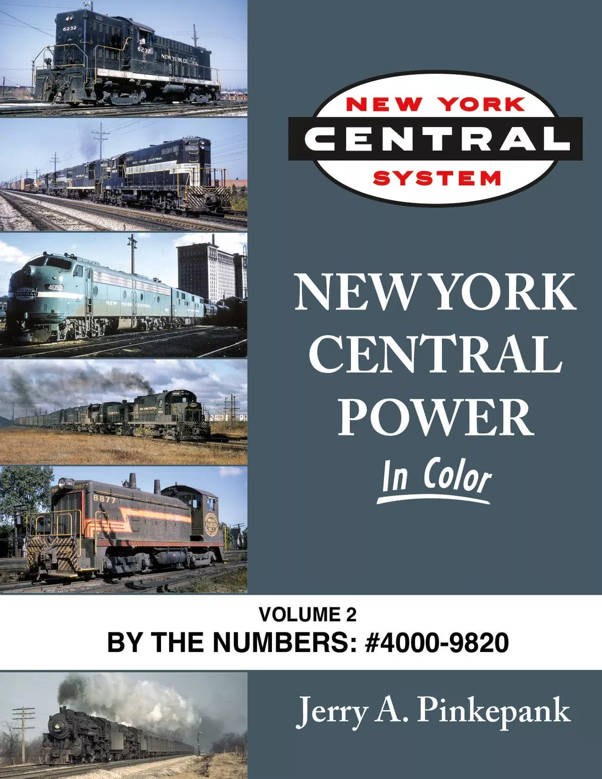 Morning Sun Books 1591 New York Central NYC Power in Color Volume 2